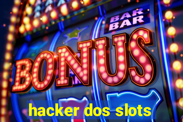 hacker dos slots